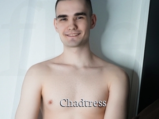 Chadtress