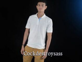 Cockdestroysass