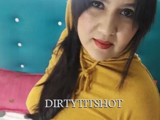 DIRTYTITSHOT