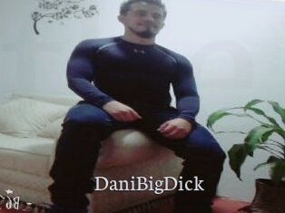 DaniBigDick