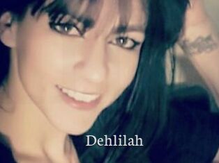 Dehlilah
