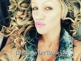 DestineyRey_TeaseUm