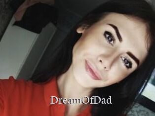 DreamOfDad