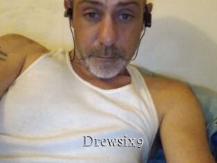 Drewsix9
