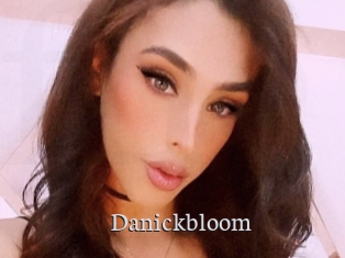 Danickbloom