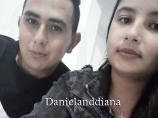 Danielanddiana