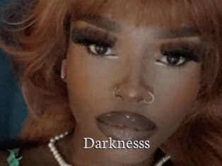 Darknesss
