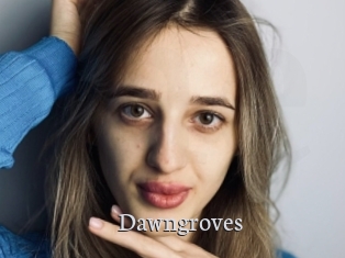 Dawngroves