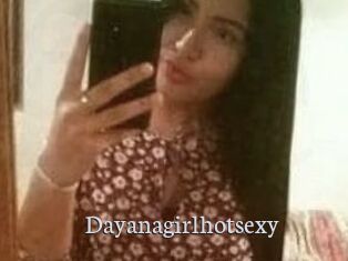 Dayanagirlhotsexy