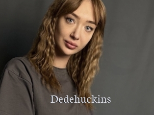 Dedehuckins