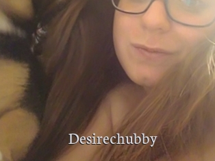 Desirechubby