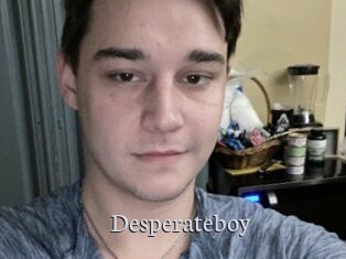Desperateboy