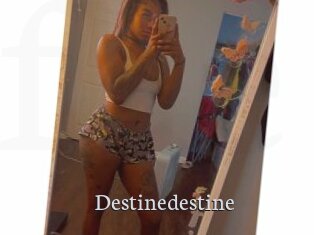 Destinedestine