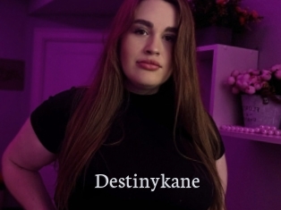 Destinykane