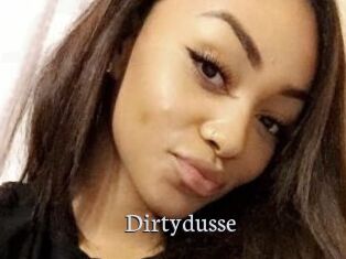 Dirtydusse