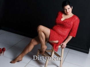 Dirtymom