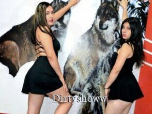 Dirtyshoww