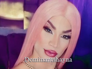 Dominantshayna