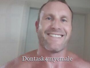 Dontask4myemale