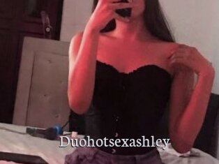 Duohotsexashley