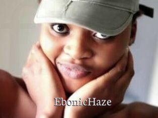 EbonicHaze