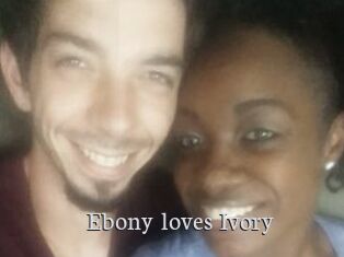 Ebony_loves_Ivory