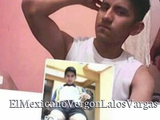 ElMexicanoVergonLalosVargas