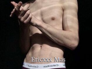 Ericxxx_Mas