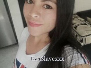 EvaSlavexxx