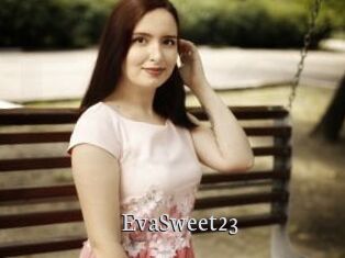 EvaSweet23
