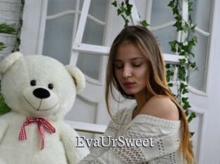 EvaUrSweet