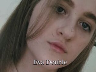 Eva_Double