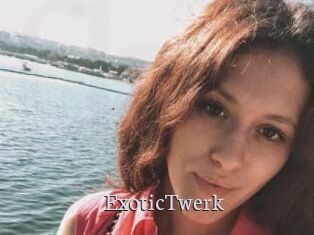 ExoticTwerk
