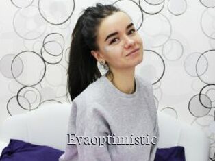 Evaoptimistic