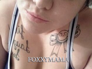FOXXYMAMA