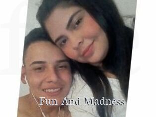Fun_And_Madness