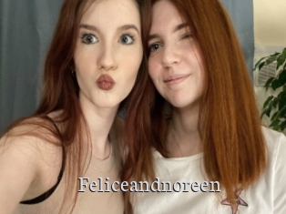 Feliceandnoreen