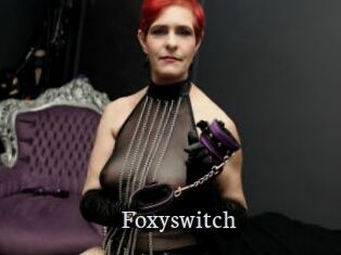 Foxyswitch