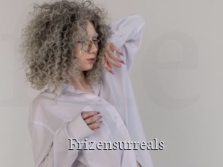 Frizensurreals