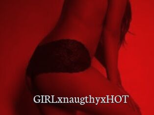 GIRLxnaugthyxHOT