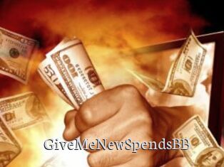GiveMeNewSpendsBB