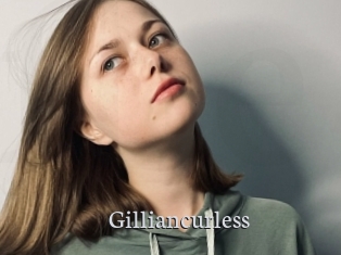 Gilliancurless