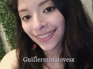 Guillerminalovesx