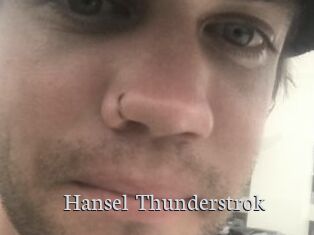 Hansel_Thunderstrok