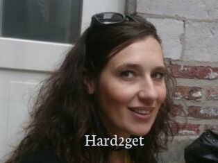Hard2get