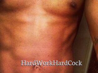 HardWorkHardCock