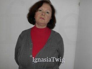 IgnasiaTwig