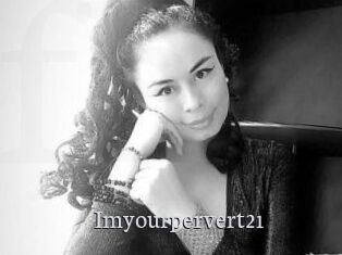 Imyourpervert21