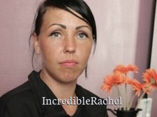 IncredibleRachel