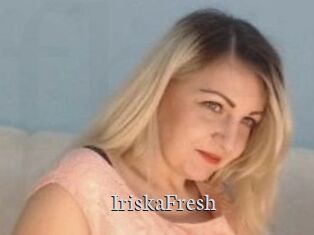 IriskaFresh